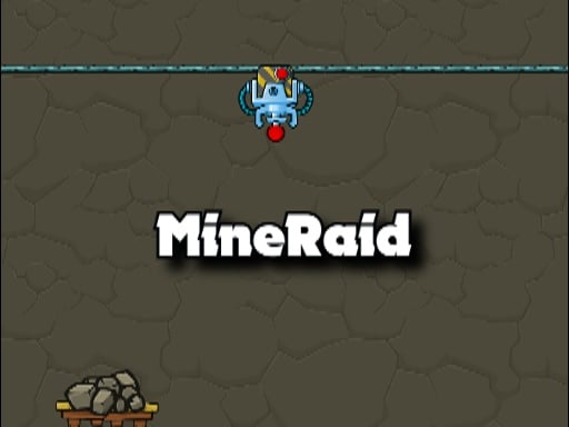 MineRaid